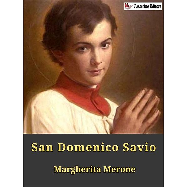 San Domenico Savio, Margherita Merone
