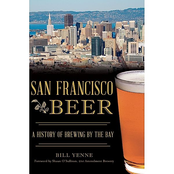 San Francisco Beer, Bill Yenne