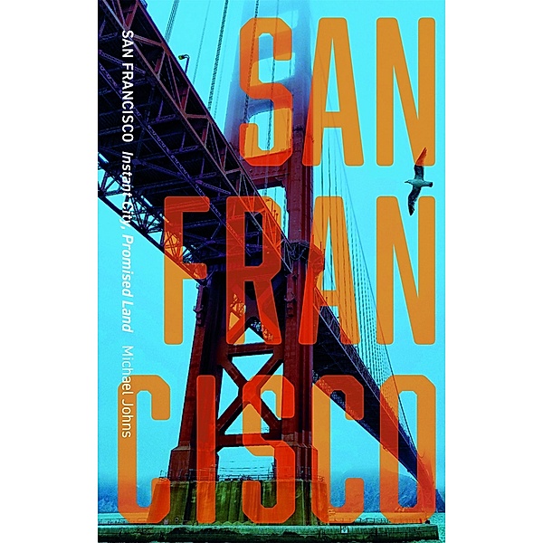 San Francisco / Cityscopes, Johns Michael Johns
