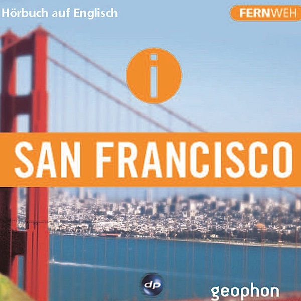 San Francisco. Hörbuch auf Englisch.