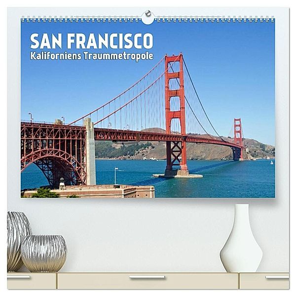 SAN FRANCISCO Kaliforniens Traummetropole (hochwertiger Premium Wandkalender 2024 DIN A2 quer), Kunstdruck in Hochglanz, Melanie Viola