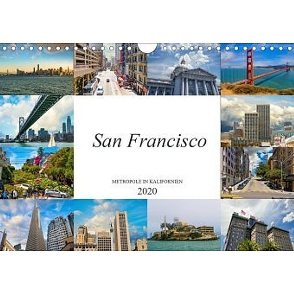 San Francisco Metropole in Kalifornien (Wandkalender 2020 DIN A4 quer), Dirk Meutzner