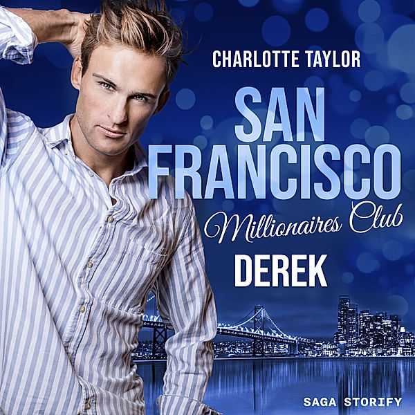 San Francisco Millionaires Club - 2 - San Francisco Millionaires Club - Derek, Charlotte Taylor