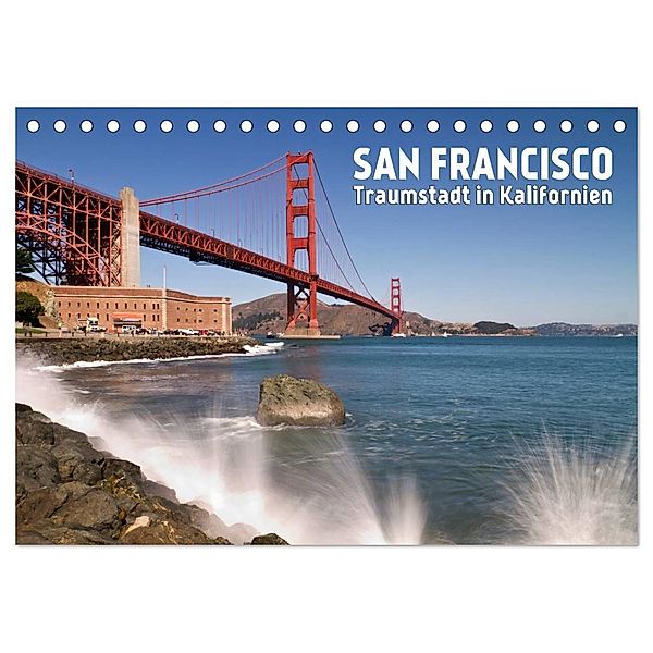 San Francisco - Traumstadt in Kalifornien (Tischkalender 2024 DIN A5 quer), CALVENDO Monatskalender, Melanie Viola