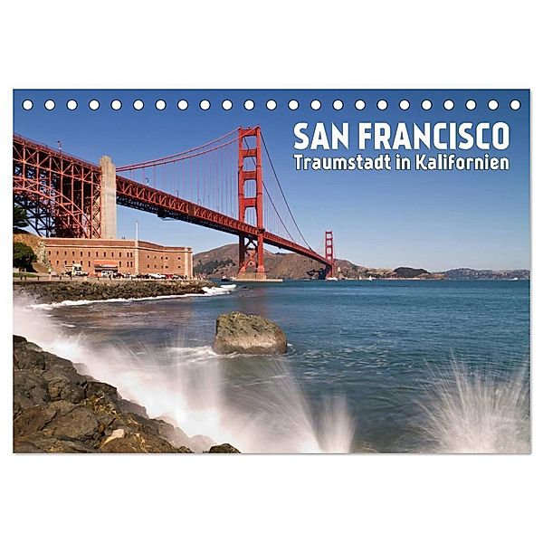 San Francisco - Traumstadt in Kalifornien (Tischkalender 2025 DIN A5 quer), CALVENDO Monatskalender, Calvendo, Melanie Viola