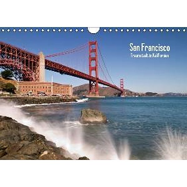 San Francisco - Traumstadt in Kalifornien (AT - Version) (Wandkalender 2015 DIN A4 quer), Melanie Viola