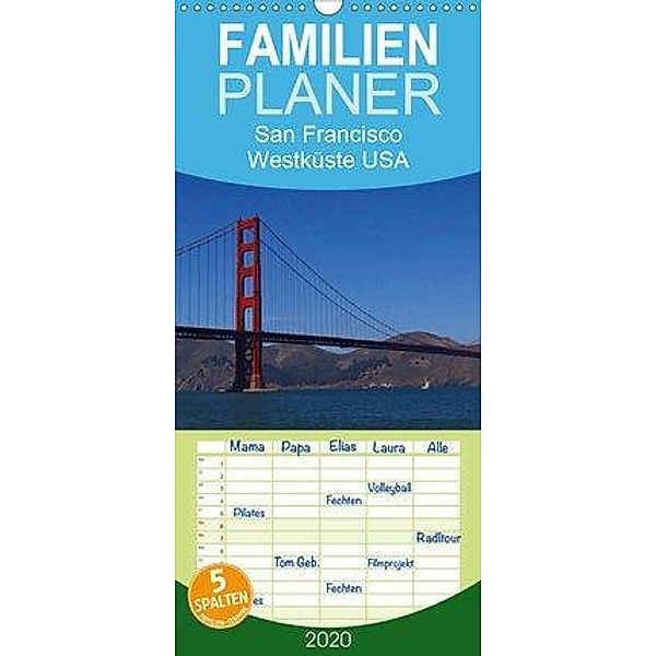 San Francisco Westküste USA - Familienplaner hoch (Wandkalender 2020 , 21 cm x 45 cm, hoch), Petra Schauer