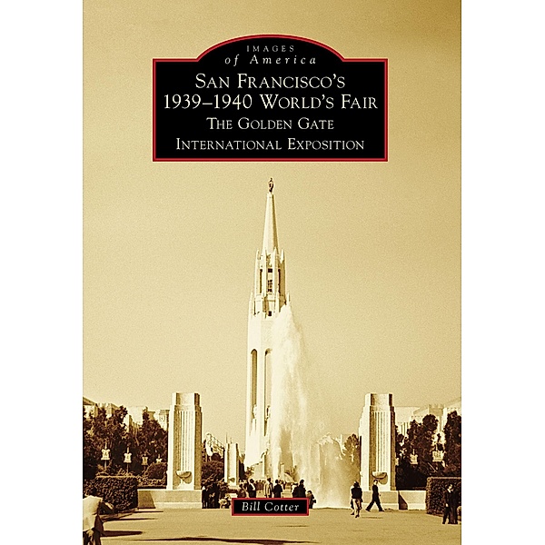 San Francisco's 1939-1940 World's Fair, Bill Cotter