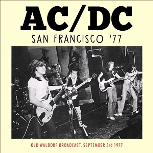 San Franciso '77, AC/DC
