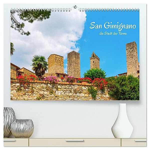 San Gimignano, die Stadt der Türme (hochwertiger Premium Wandkalender 2025 DIN A2 quer), Kunstdruck in Hochglanz, Calvendo, Christian Müller