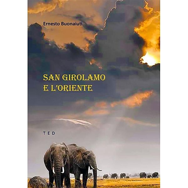 San Girolamo e l'Oriente, Ernesto Buonaiuti