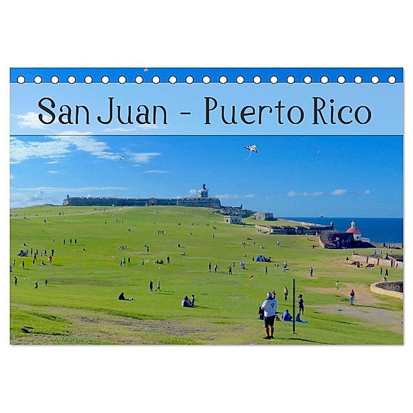 San Juan - Puerto Rico 2025 (Tischkalender 2025 DIN A5 quer), CALVENDO Monatskalender, Calvendo, Jochen Gerken