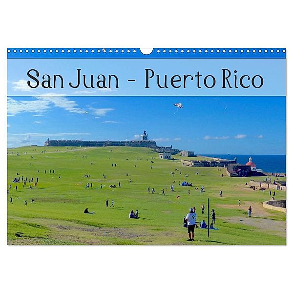 San Juan - Puerto Rico 2025 (Wandkalender 2025 DIN A3 quer), CALVENDO Monatskalender, Calvendo, Jochen Gerken