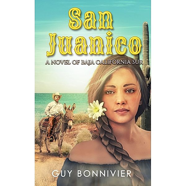 San Juanico, Guy Bonnivier