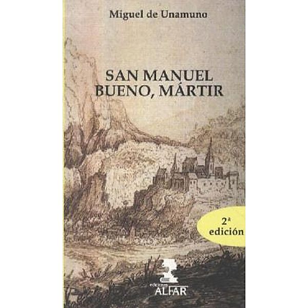San Manuel Bueno Martir, Miguel de Unamuno