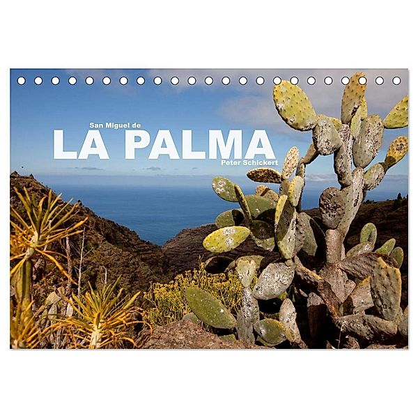 San Miguel de la Palma (Tischkalender 2024 DIN A5 quer), CALVENDO Monatskalender, Peter Schickert