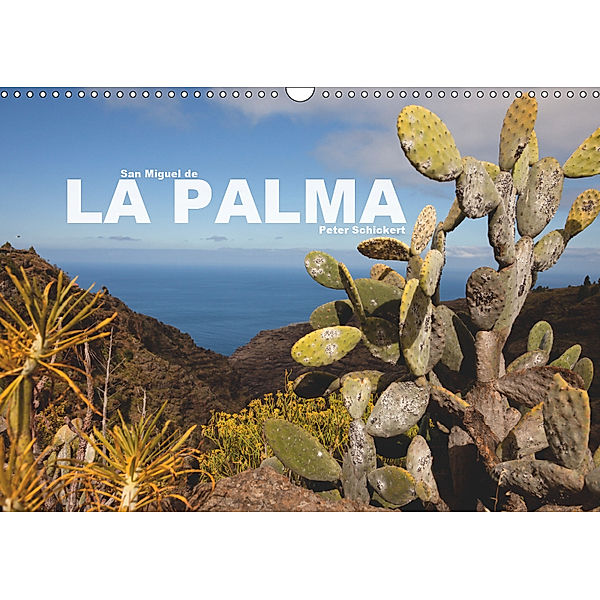 San Miguel de la Palma (Wandkalender 2019 DIN A3 quer), Peter Schickert