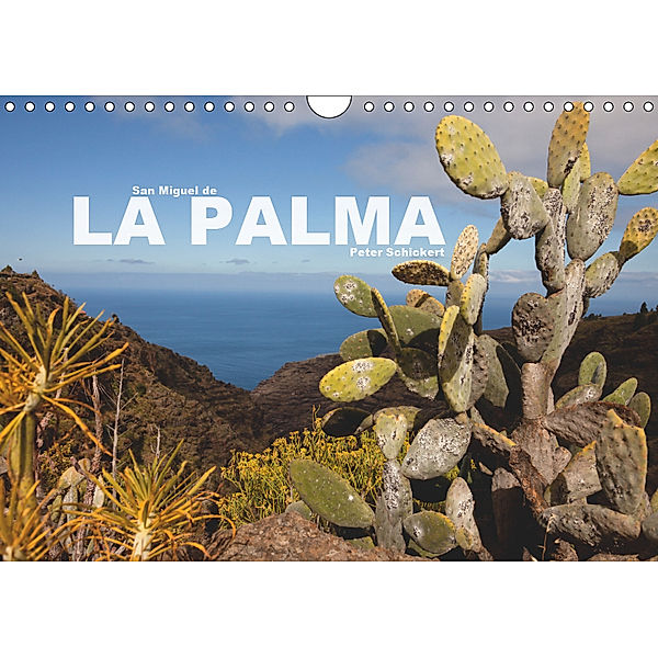 San Miguel de la Palma (Wandkalender 2019 DIN A4 quer), Peter Schickert