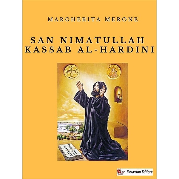 San Nimatullah Kassab Al-Hardini, Margherita Merone