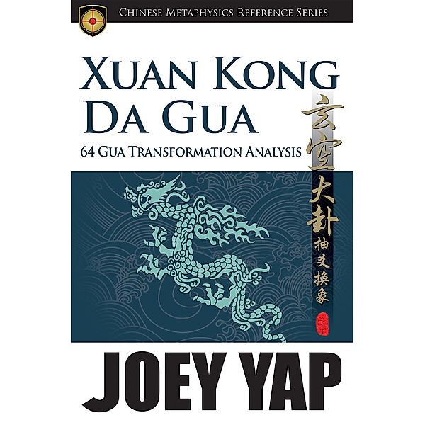 San Yuan Qi Men Xuan Kong Da Gua 540 Yang Structure, Yap Joey