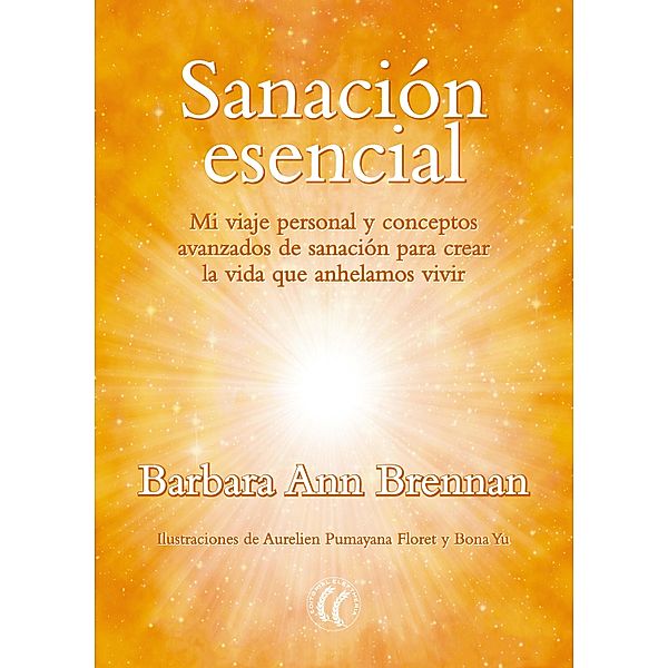 Sanación esencial, Barbara Ann Brennan