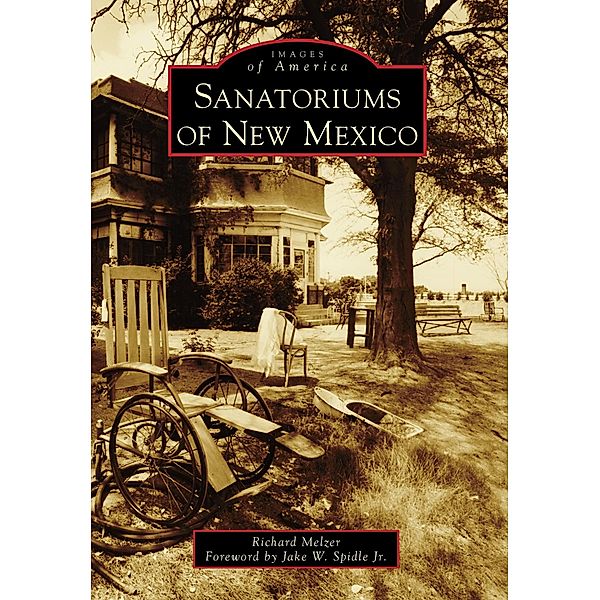 Sanatoriums of New Mexico, Richard Melzer