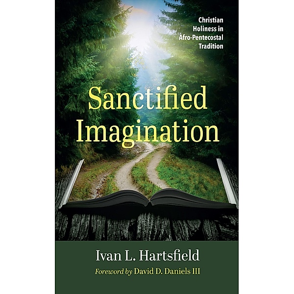 Sanctified Imagination, Ivan L. Hartsfield