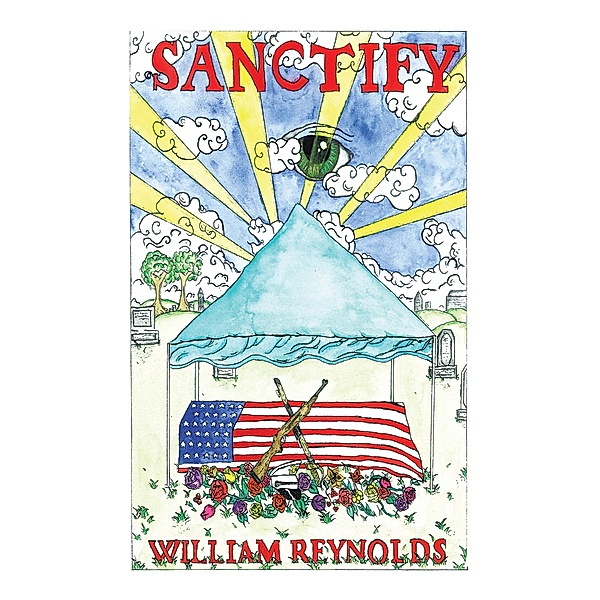 Sanctify, William Reynolds