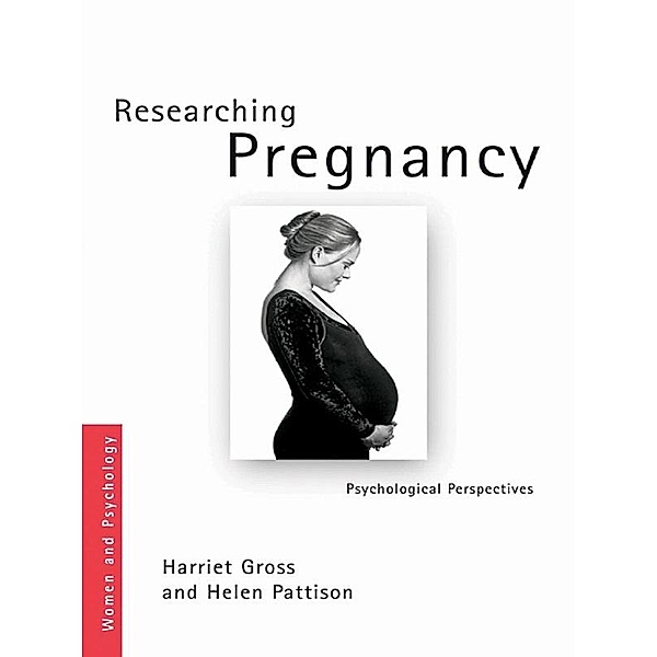 Sanctioning Pregnancy, Harriet Gross, Helen Pattison