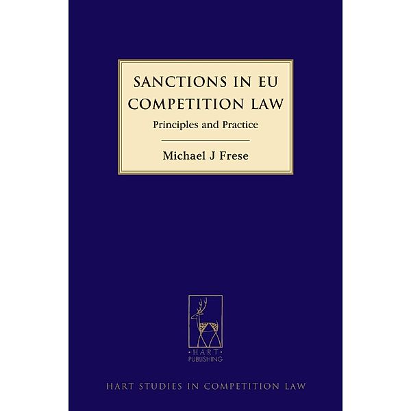 Sanctions in EU Competition Law, Michael Frese