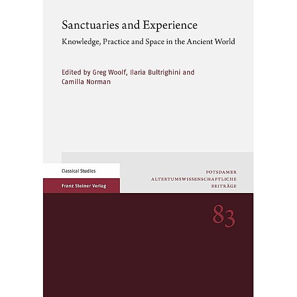 Sanctuaries and Experience, Ilaria Bultrighini, Camilla Norman, Greg Woolf