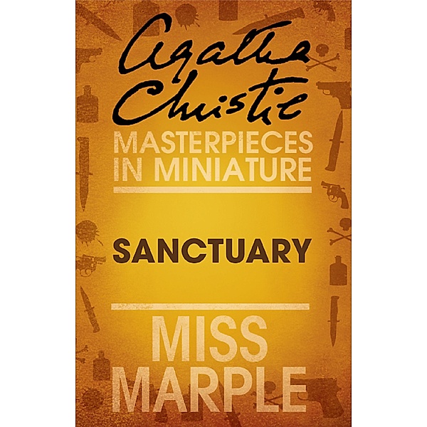 Sanctuary, Agatha Christie