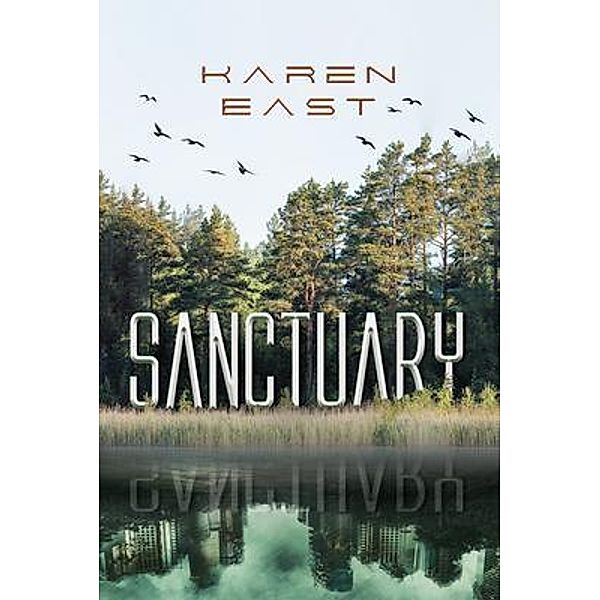 Sanctuary, Karen East