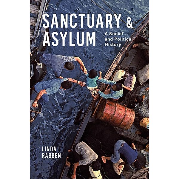 Sanctuary and Asylum, Linda Rabben