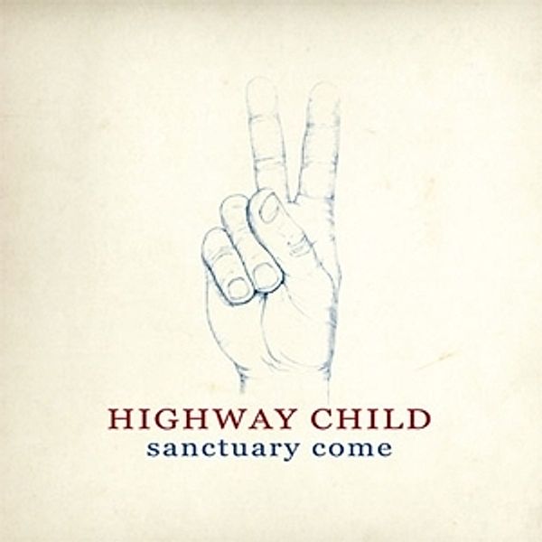 Sanctuary Come (Vinyl), Highway Child