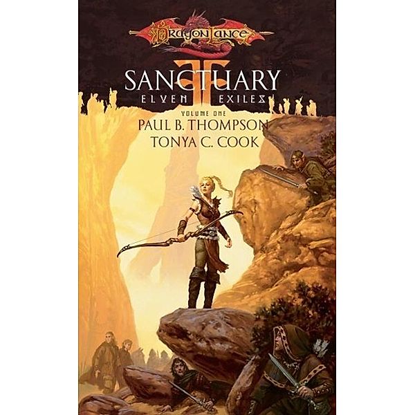 Sanctuary / Elven Exiles Bd.1, Paul B. Thompson, Tonya C. Cook