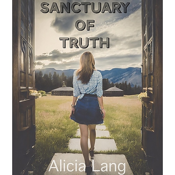 Sanctuary of Truth, Alicia Lang