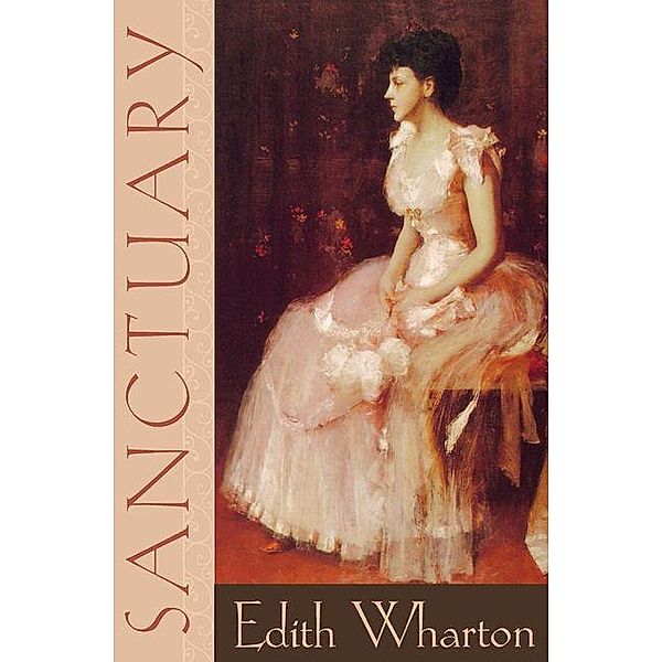 Sanctuary / Pine Street Books, Edith Wharton