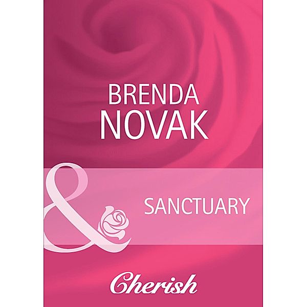 Sanctuary / The Birth Place Bd.2, Brenda Novak