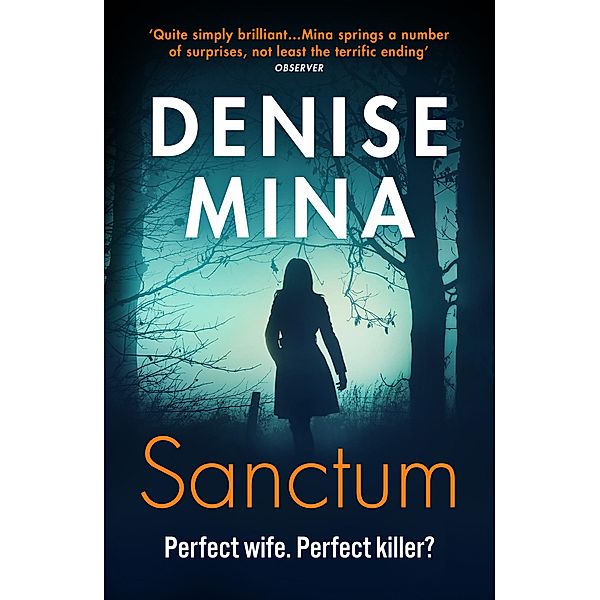 Sanctum, Denise Mina