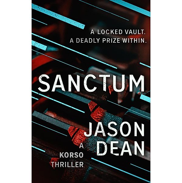 Sanctum / Korso Thrillers Bd.2, Jason Dean