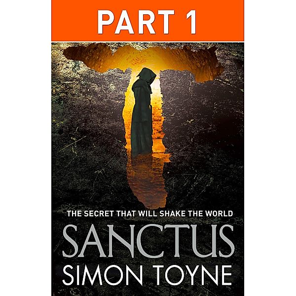 Sanctus: Part One, Simon Toyne