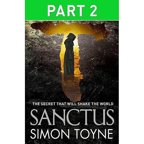Sanctus: Part Two, Simon Toyne