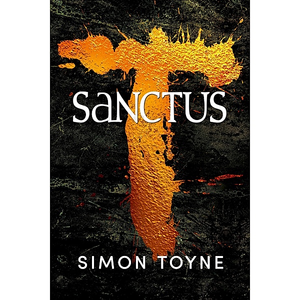 Sanctus / Ruin Bd.1, Simon Toyne