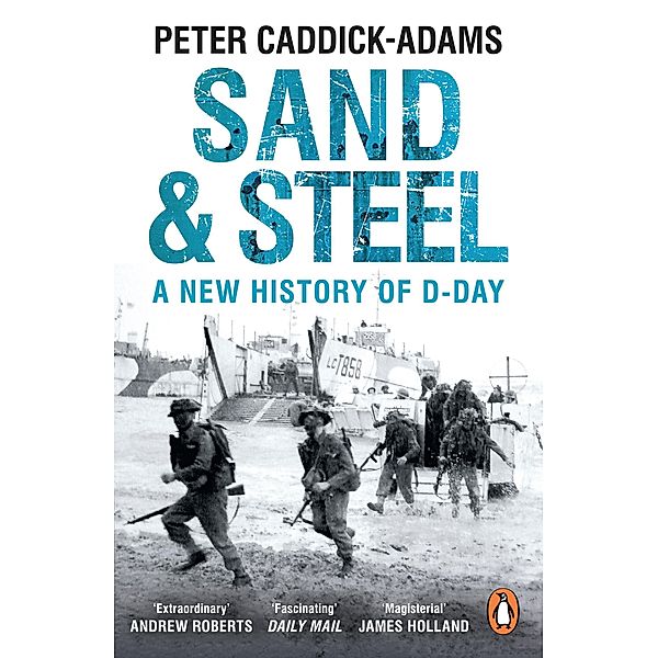 Sand and Steel, Peter Caddick-Adams