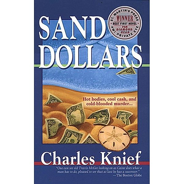 Sand Dollars / John Caine Novels Bd.2, Charles Knief