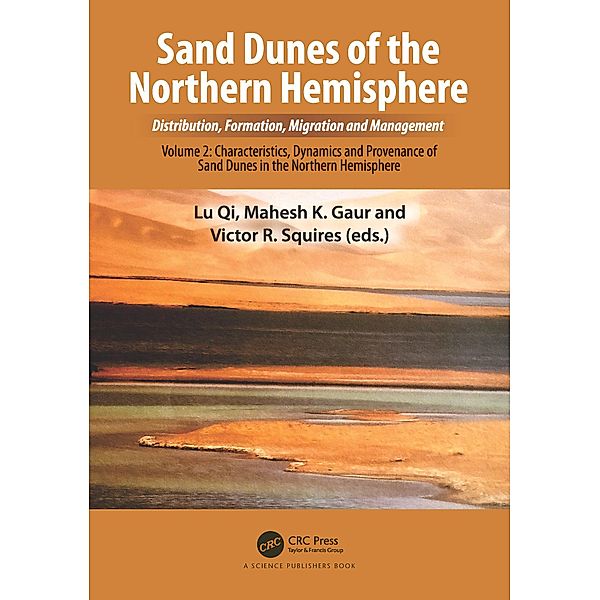 Sand Dunes of the Northern Hemisphere: Distribution, Formation, Migration and Management