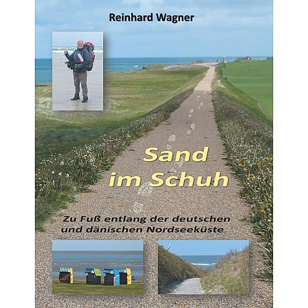 Sand im Schuh, Reinhard Wagner
