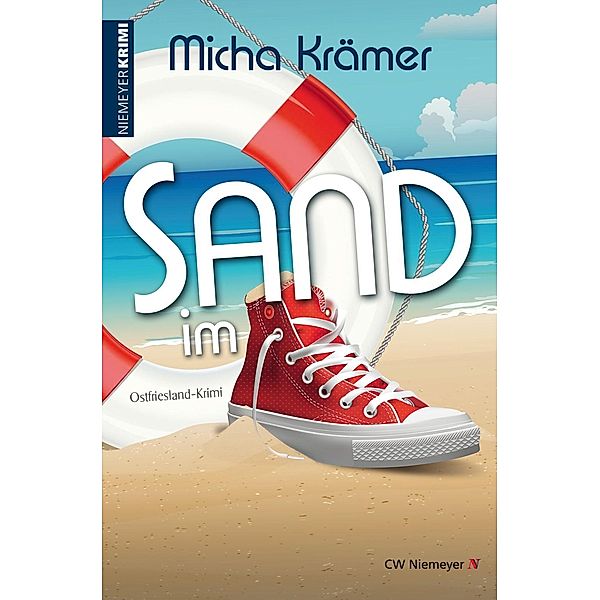 Sand im Schuh / Mord und Meer Krimi, Micha Krämer