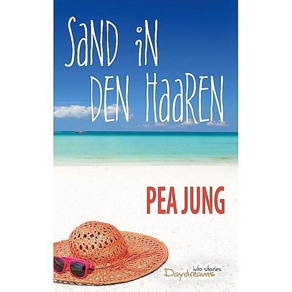 Sand in den Haaren, Pea Jung